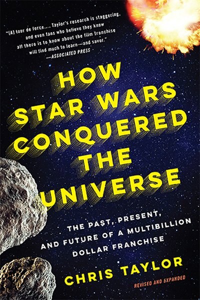 Front cover_How Star Wars Conquered the Universe