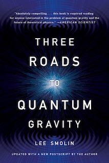 Couverture_Three Roads To Quantum Gravity
