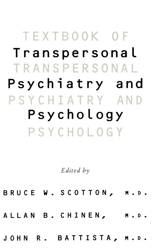 Front cover_Textbook Of Transpersonal Psychiatry And Psychology