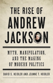 Couverture_The Rise of Andrew Jackson