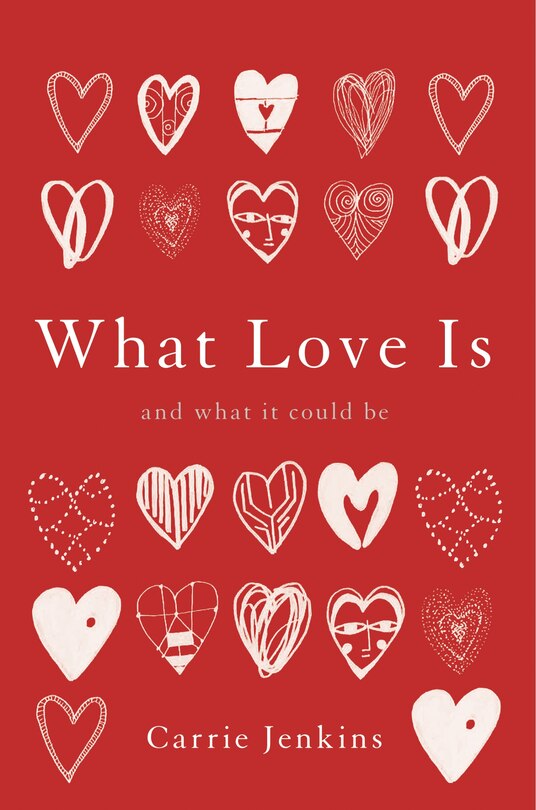 Front cover_What Love Is
