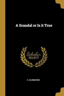 Couverture_A Scandal or Is it True