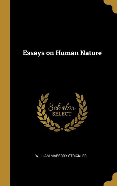 Front cover_Essays on Human Nature