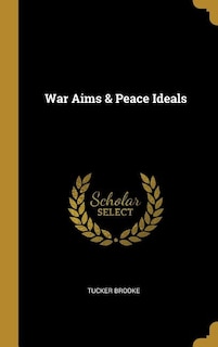 Front cover_War Aims & Peace Ideals