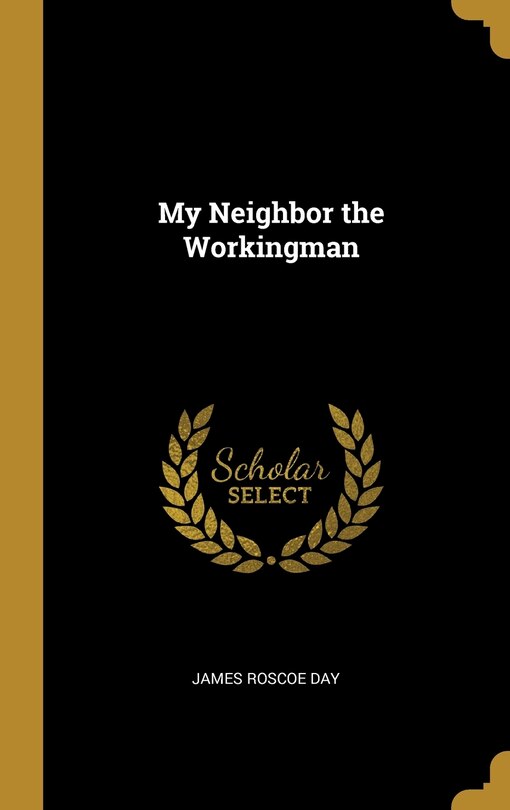 Front cover_My Neighbor the Workingman