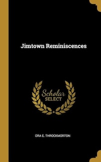 Front cover_Jimtown Reminiscences
