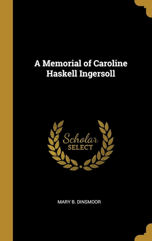 Couverture_A Memorial of Caroline Haskell Ingersoll