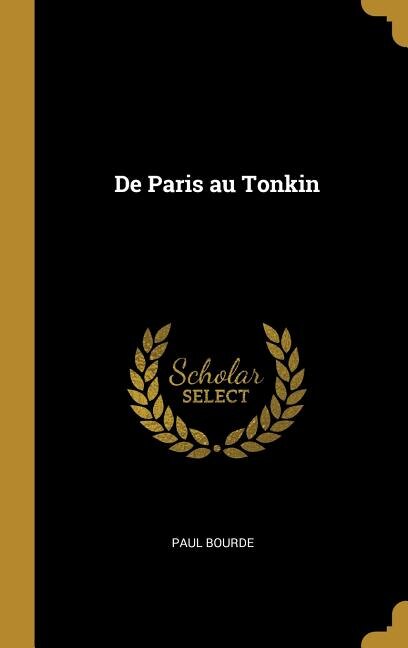Front cover_De Paris au Tonkin