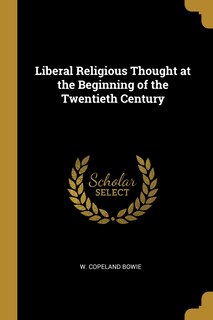 Couverture_Liberal Religious Thought at the Beginning of the Twentieth Century
