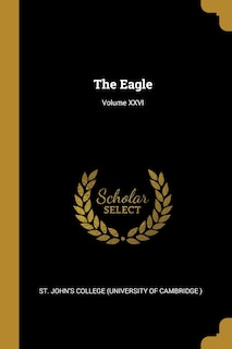 The Eagle; Volume XXVI