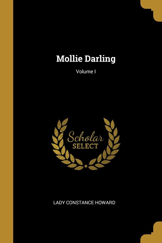 Front cover_Mollie Darling; Volume I