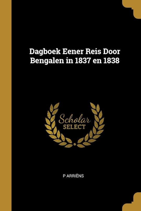 Couverture_Dagboek Eener Reis Door Bengalen in 1837 en 1838
