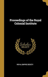 Front cover_Proceedings of the Royal Colonial Institute