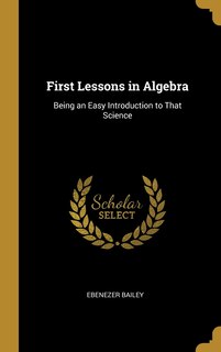 Couverture_First Lessons in Algebra
