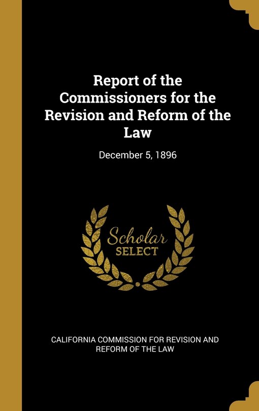Front cover_Report of the Commissioners for the Revision and Reform of the Law