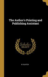 Couverture_The Author's Printing and Publishing Assistant