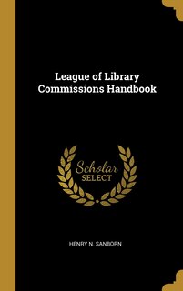 Front cover_League of Library Commissions Handbook