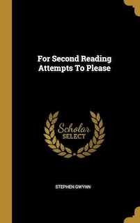 For Second Reading Attempts To Please