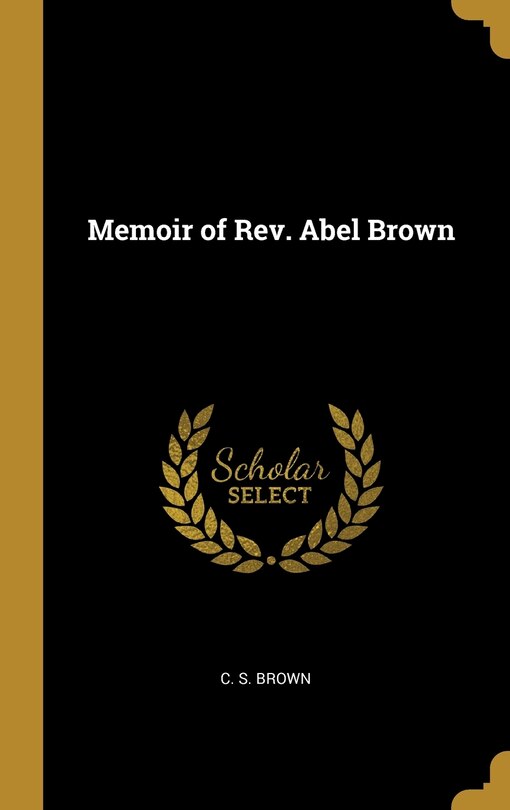 Front cover_Memoir of Rev. Abel Brown