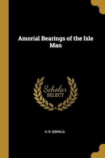 Front cover_Amorial Bearings of the Isle Man
