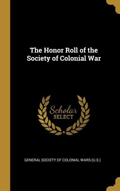 Couverture_The Honor Roll of the Society of Colonial War