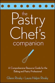 Front cover_The Pastry Chef's Companion
