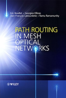 Front cover_Path Routing in Mesh Optical Networks