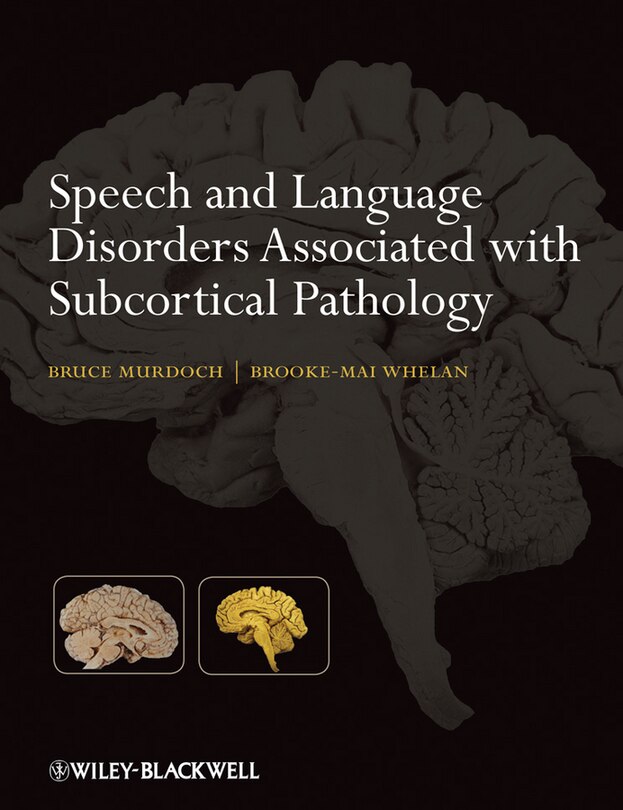 Front cover_Speech and Language Disorders Associated with Subcortical Pathology