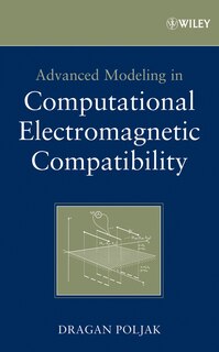 Front cover_Advanced Modeling in Computational Electromagnetic Compatibility