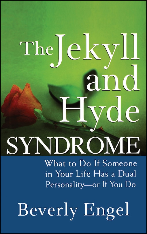 Front cover_The Jekyll and Hyde Syndrome