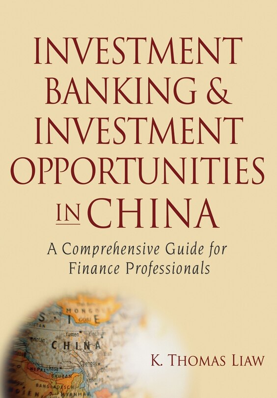 Front cover_Investment Banking and Investment Opportunities in China