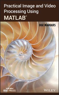 Front cover_Practical Image and Video Processing Using MATLAB