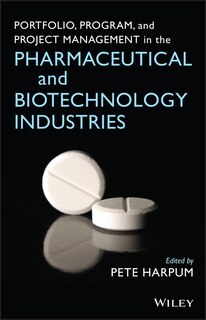 Front cover_Portfolio, Program, and Project Management in the Pharmaceutical and Biotechnology Industries