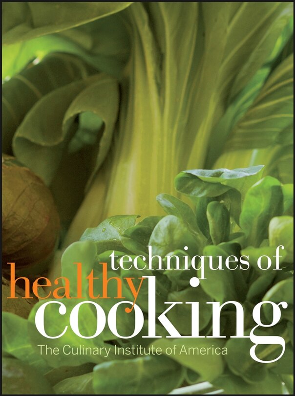 Front cover_Techniques of Healthy Cooking, Professional Edition