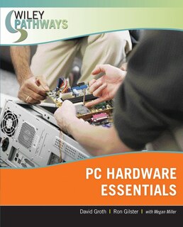 Front cover_Wiley Pathways Personal Computer Hardware Essentials