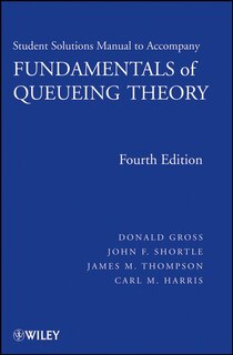 Couverture_Fundamentals of Queueing Theory, Solutions Manual