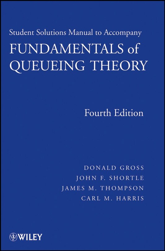 Couverture_Fundamentals of Queueing Theory, Solutions Manual