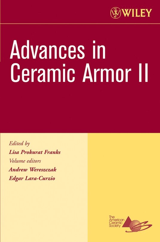 Couverture_Advances in Ceramic Armor II, Volume 27, Issue 7