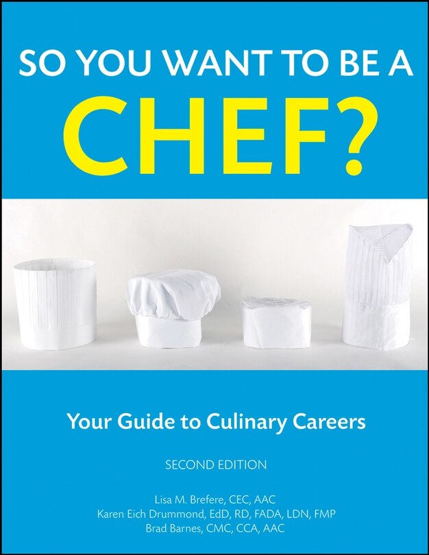 Front cover_So You Want to Be a Chef?