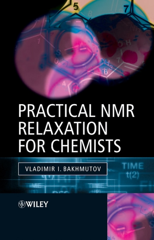 Couverture_Practical Nuclear Magnetic Resonance Relaxation for Chemists