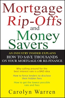Couverture_Mortgage Ripoffs and Money Savers