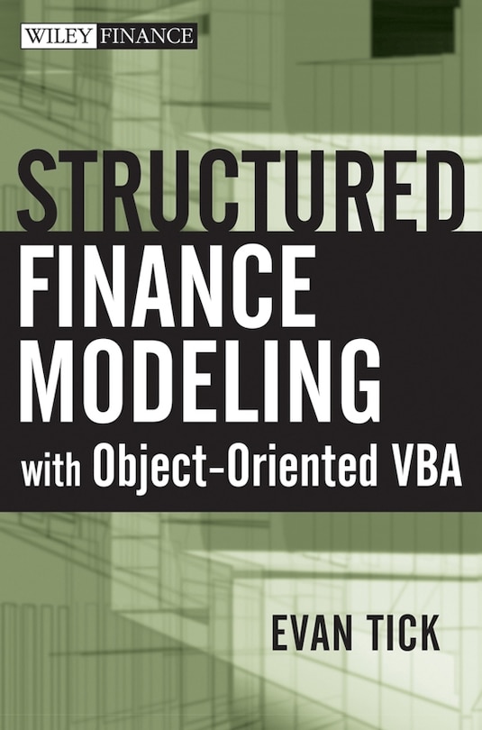 Front cover_Structured Finance Modeling with Object-Oriented VBA