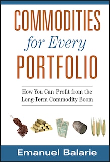 Front cover_Commodities for Every Portfolio