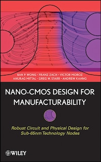 Front cover_Nano-CMOS Design for Manufacturability