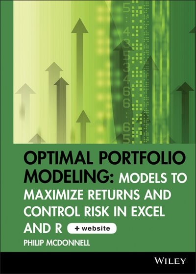 Front cover_Optimal Portfolio Modeling, CD-ROM includes Models Using Excel and R