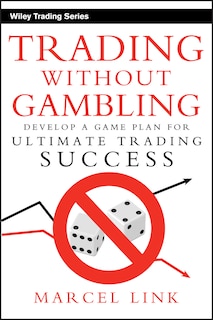 Front cover_Trading Without Gambling
