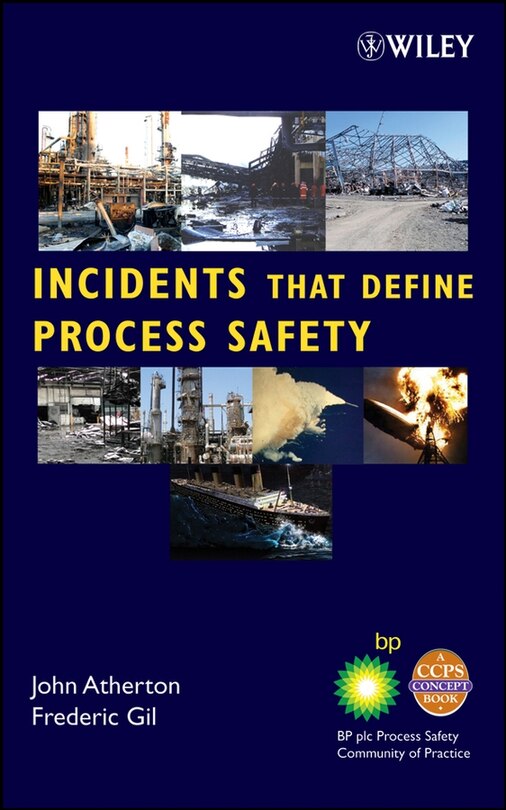 Couverture_Incidents That Define Process Safety