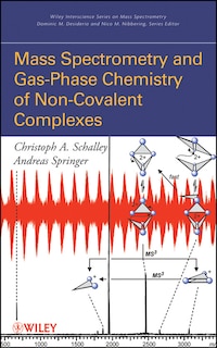 Couverture_Mass Spectrometry of Non-Covalent Complexes