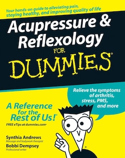 Front cover_Acupressure and Reflexology For Dummies