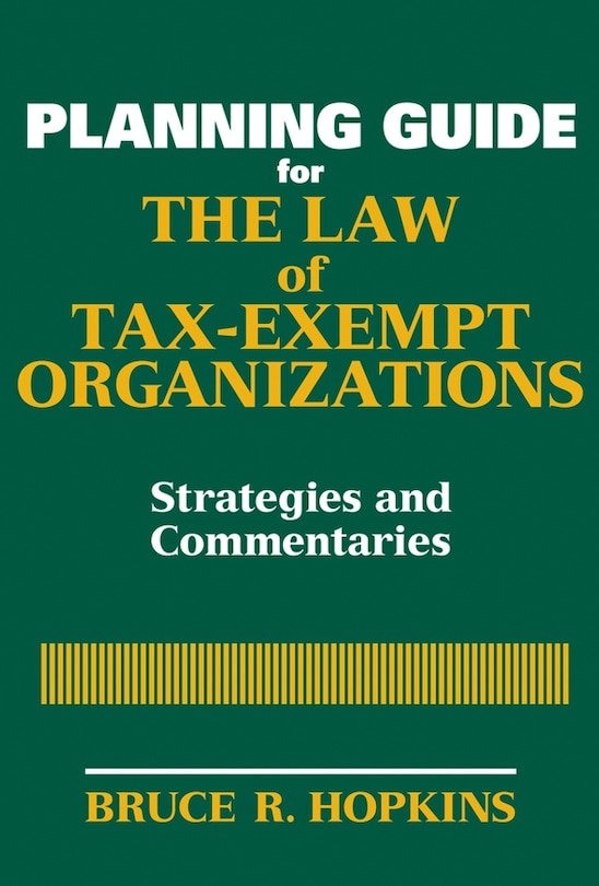 Front cover_Planning Guide for the Law of Tax-Exempt Organizations